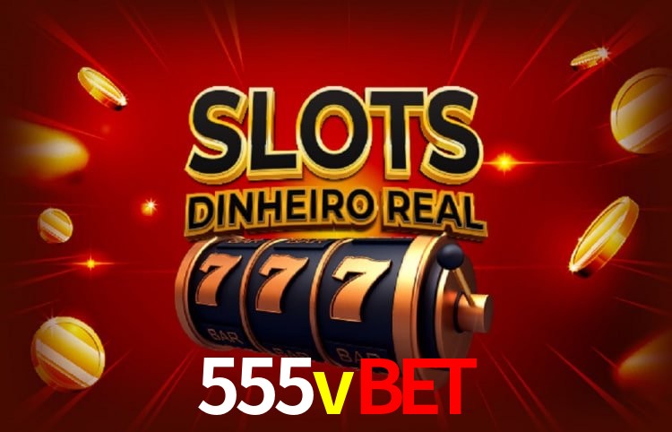 Variedade de jogos na 555vbet